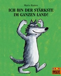 Cover: Ich bin der St&auml;rkste im ganzen Land - Beltz Verlagsgruppe GmbH & Co. KG