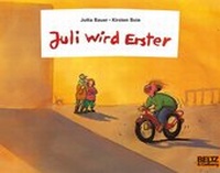 Abbildung von: Juli wird Erster - Beltz Verlagsgruppe GmbH & Co. KG