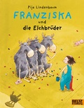 Cover: Franziska und die Elchbr&uuml;der - Beltz Verlagsgruppe GmbH & Co. KG