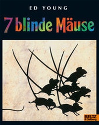 Abbildung von: Sieben blinde Mäuse - Beltz Verlagsgruppe GmbH & Co. KG