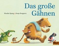 Cover: Das gro&szlig;e G&auml;hnen - Beltz Verlagsgruppe GmbH & Co. KG