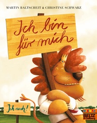 Abbildung von: Ich bin für mich! - Beltz Verlagsgruppe GmbH & Co. KG
