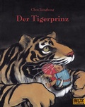 Cover: Der Tigerprinz - Beltz Verlagsgruppe GmbH & Co. KG
