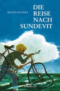 Cover: Die Reise nach Sundevit - Beltz | Der KinderbuchVerlag