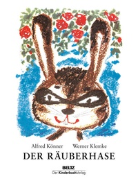 Enlarge image Cover: Der Räuberhase - Beltz | Der KinderbuchVerlag