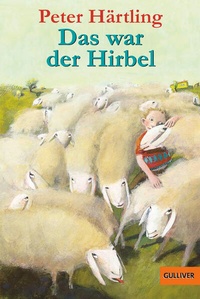 Enlarge image Cover: Das war der Hirbel - Gulliver
