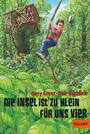 Cover: Die Insel ist zu klein für uns vier - Gulliver