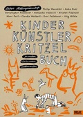 Cover: Kinder K&uuml;nstler Kritzelbuch - Beltz Verlagsgruppe GmbH & Co. KG
