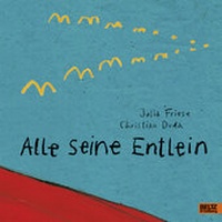Enlarge image Cover: Alle seine Entlein - Beltz Verlagsgruppe GmbH & Co. KG