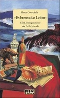 Cover: Es brennt das Leben - Beltz Verlagsgruppe GmbH & Co. KG