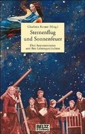 Cover: Sternenflug und Sonnenfeuer - Beltz Verlagsgruppe GmbH & Co. KG