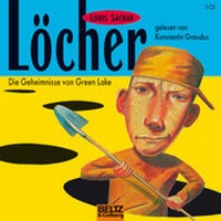 Enlarge image Cover: Löcher - Beltz Verlagsgruppe GmbH & Co. KG