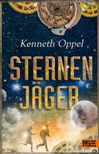 Enlarge image Cover: Sternenjäger - Beltz Verlagsgruppe GmbH & Co. KG