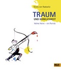 Cover: Traum und Wirklichkeit - Beltz Verlagsgruppe GmbH & Co. KG