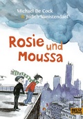 Cover: Rosie und Moussa - Beltz Verlagsgruppe GmbH & Co. KG