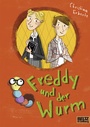 Cover: Freddy und der Wurm - Beltz Verlagsgruppe GmbH & Co. KG