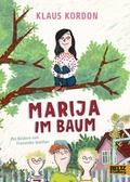 Cover: Marija im Baum - Beltz Verlagsgruppe GmbH & Co. KG