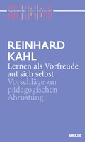 Cover: Lernen als Vorfreude auf sich selbst - Beltz