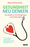 Cover: Gesundheit neu denken - Beltz Verlagsgruppe GmbH & Co. KG