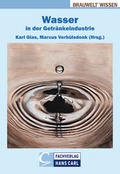 Cover: Wasser in der Getr&auml;nkeindustrie - CARL, HANS, FACHVERLAG