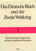Cover: Das Deutsche Reich und der Zweite Weltkrieg - Band 2 - DVA