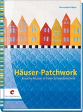 Cover: H&auml;user-Patchwork - Christophorus