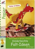 Cover: Kinderleichte Falt-Ideen - Christophorus