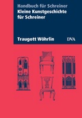 Cover: Kleine Kunstgeschichte f&uuml;r Schreiner - DVA