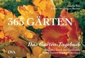 Cover: 365 G&auml;rten - Das Garten-Tagebuch - DVA