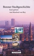 Cover: Bonner Stadtgeschichte - kurz gefasst - Bouvier Verlag
