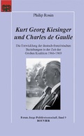 Cover: Kurt Georg Kiesinger und Charles de Gaulle - Bouvier Verlag