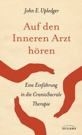 Cover: Auf den Inneren Arzt h&ouml;ren - Irisiana