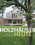 Cover: Holzh&auml;user heute - DVA