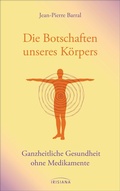 Cover: Die Botschaften unseres K&ouml;rpers - Irisiana