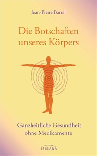 Abbildung von: Die Botschaften unseres Körpers - Irisiana