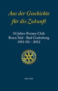 Cover: Aus der Geschichte f&uuml;r die Zukunft - Bouvier Verlag
