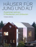 Cover: H&auml;user f&uuml;r Jung und Alt - DVA