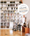 Cover: R&auml;ume f&uuml;r Menschen, die B&uuml;cher lieben - DVA