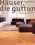 Cover: H&auml;user, die guttun - DVA