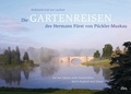 Cover: Die Gartenreisen des Hermann F&uuml;rst von P&uuml;ckler-Muskau - DVA