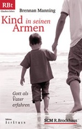 Cover: Kind in seinen Armen - R.Brockhaus