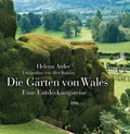 Cover: Die G&auml;rten von Wales - DVA