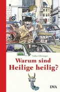 Cover: Warum sind Heilige heilig? - DVA