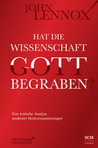 Abbildung von: Hat die Wissenschaft Gott begraben? - R. Brockhaus