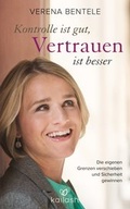 Cover: Kontrolle ist gut, Vertrauen ist besser - Kailash