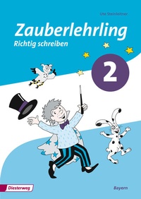 Abbildung von: Zauberlehrling - Ausgabe 2014 für Bayern - Verlag Moritz Diesterweg in Westermann Bildungsmedien
