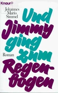 Abbildung von: Und Jimmy ging zum Regenbogen - Knaur