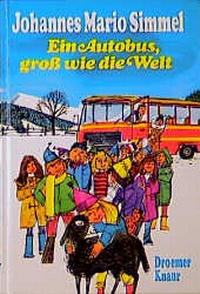 Abbildung von: Ein Autobus, groß wie die Welt - Droemer