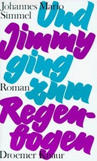 Abbildung von: Und Jimmy ging zum Regenbogen - Droemer