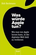 Cover: Was w&uuml;rde Apple tun? - Econ
